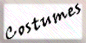 Costumes